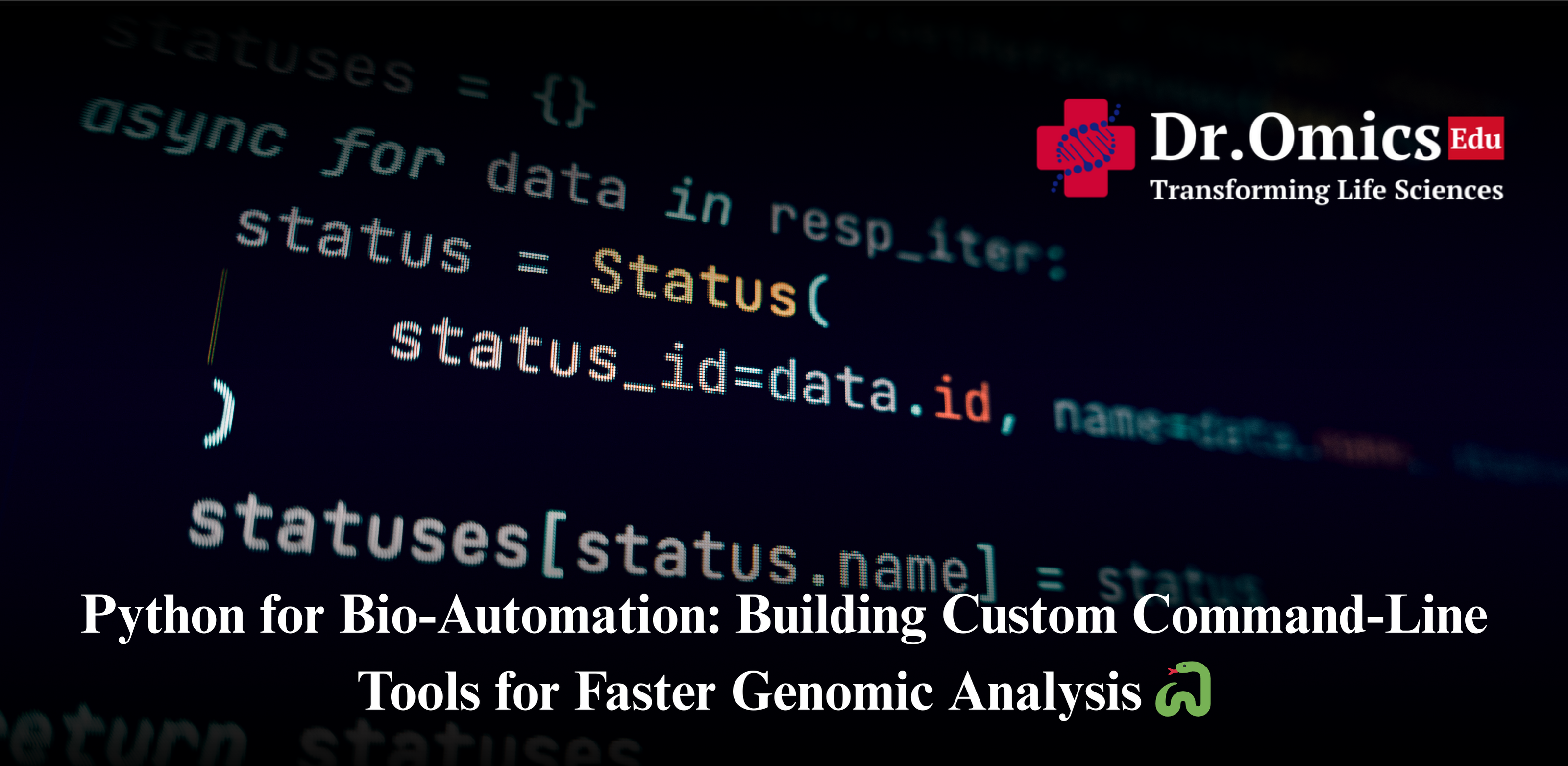 Python for Bio-Automation: Building Custom Command-Line Tools for Faster Genomic Analysis 🐍