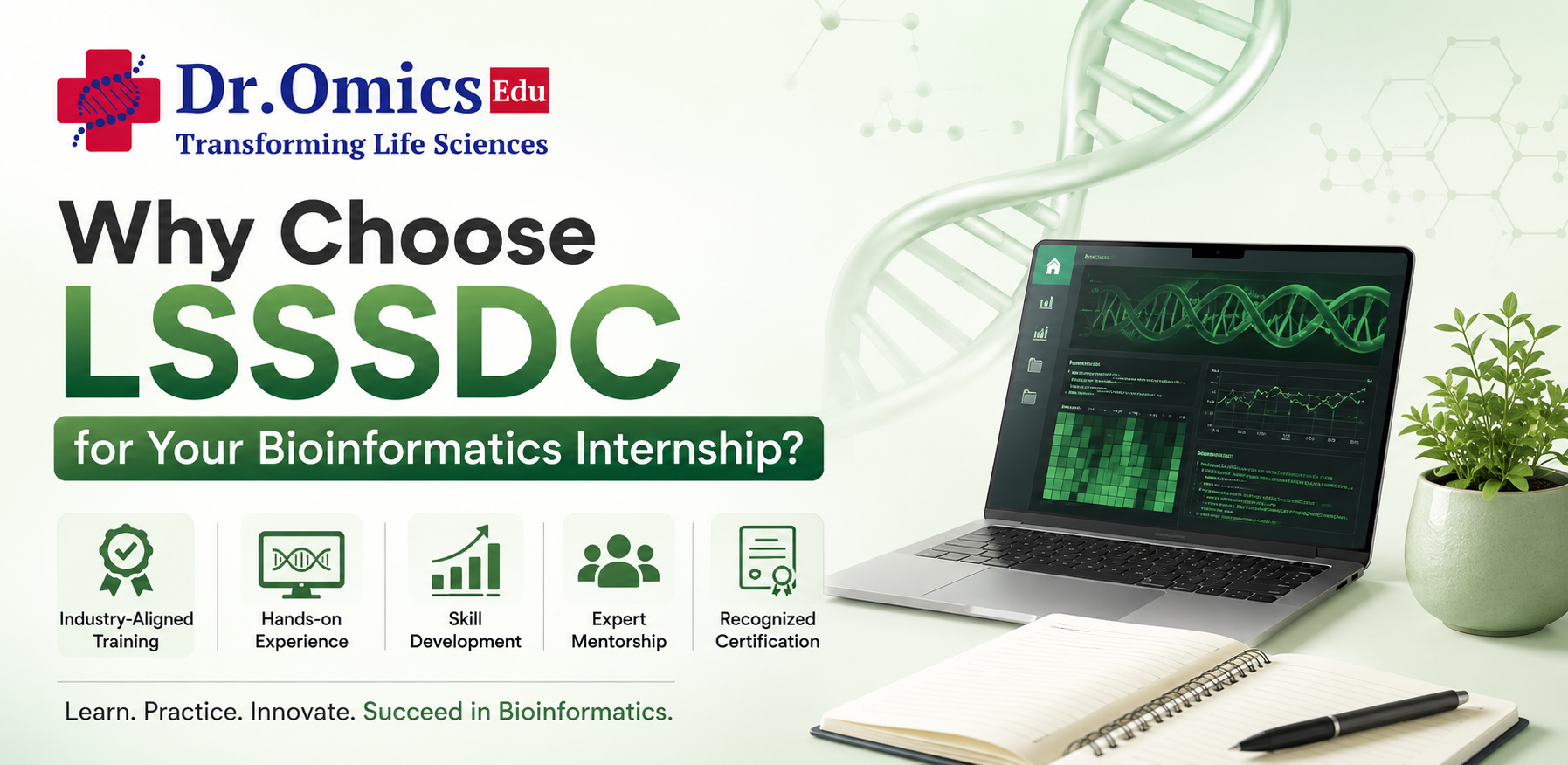 Why Choose LSSSDC for Your Bioinformatics Internship?