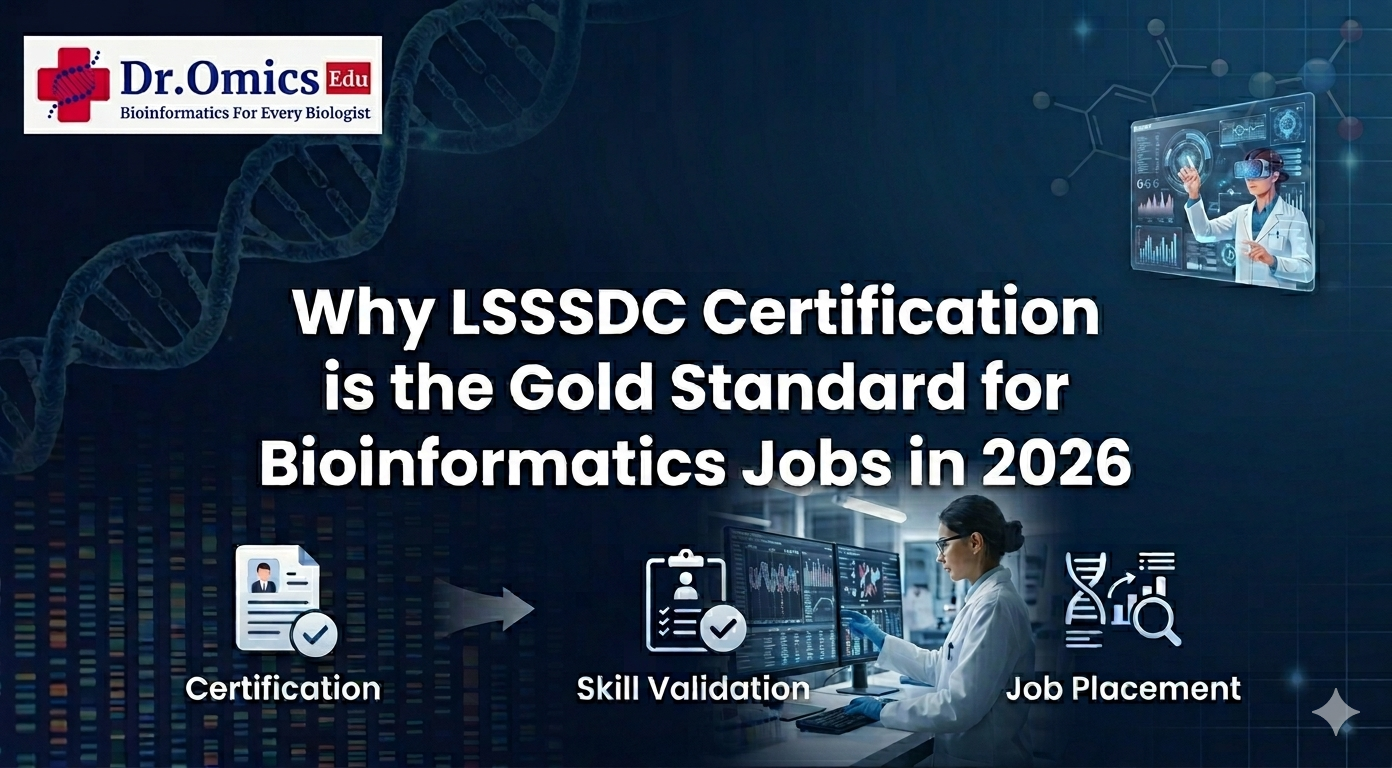 Why LSSSDC Certification is the Gold Standard for Bioinformatics Jobs in 2026