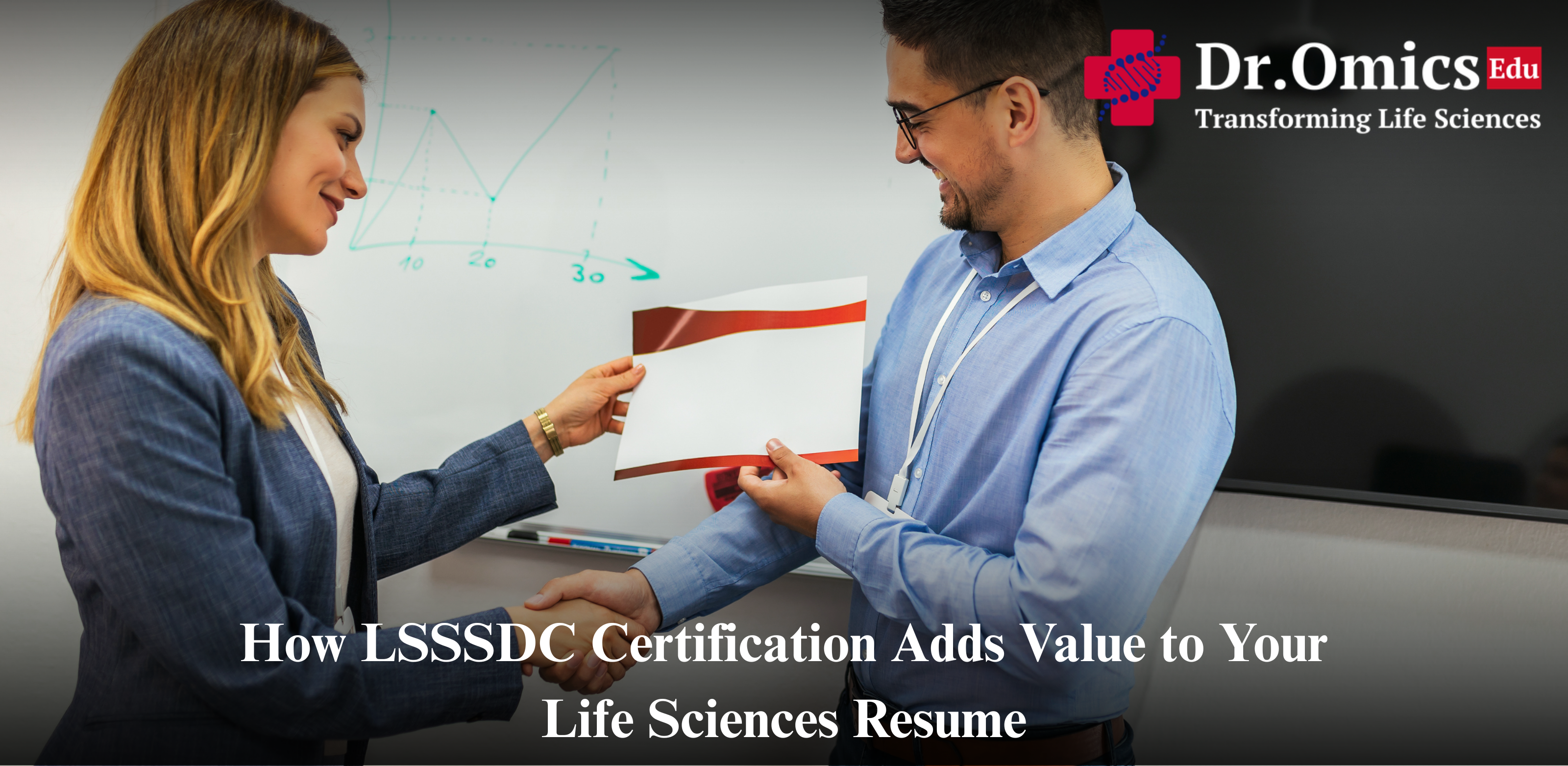 How LSSSDC Certification Adds Value to Your Life Sciences Resume