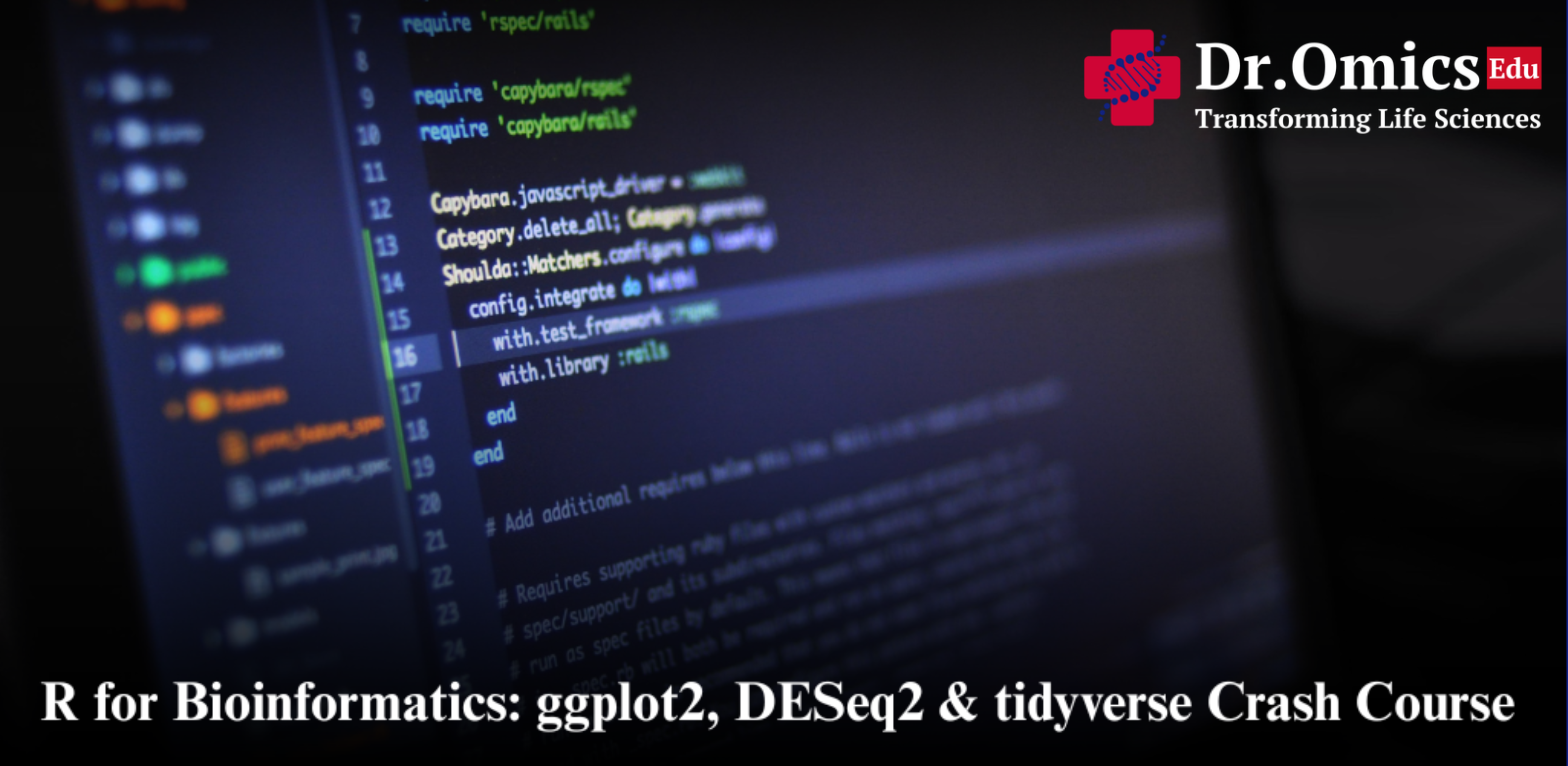 R for Bioinformatics: ggplot2, DESeq2 & tidyverse Crash Course