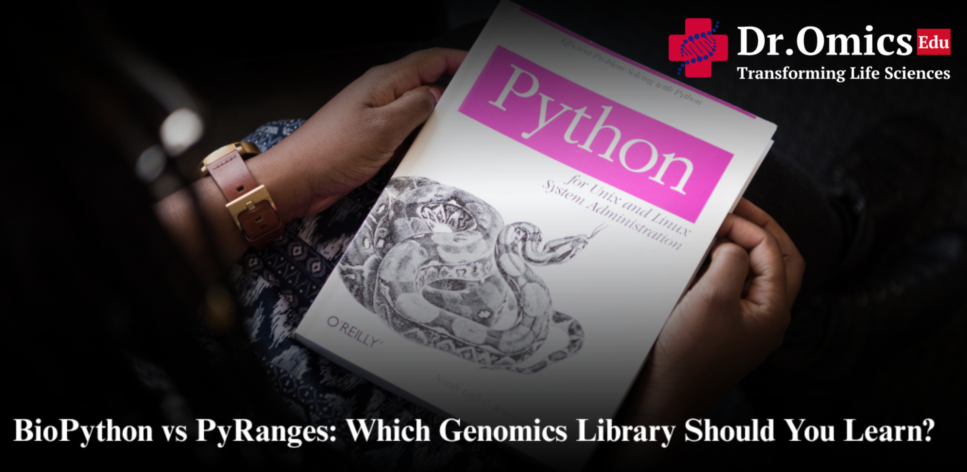 BioPython vs PyRanges: Which Genomics Library Should You Learn?