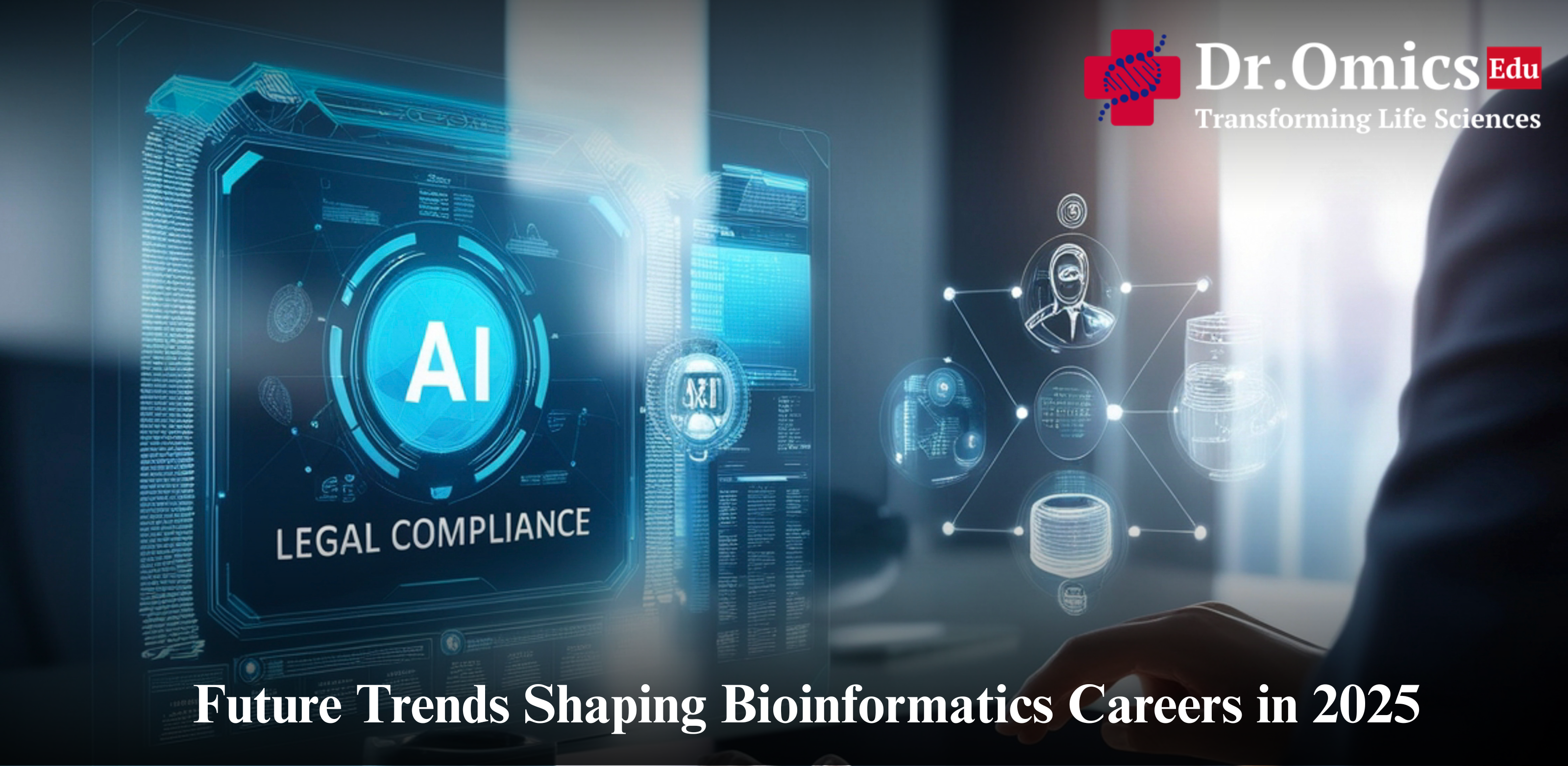 Future Trends Shaping Bioinformatics Careers in 2025