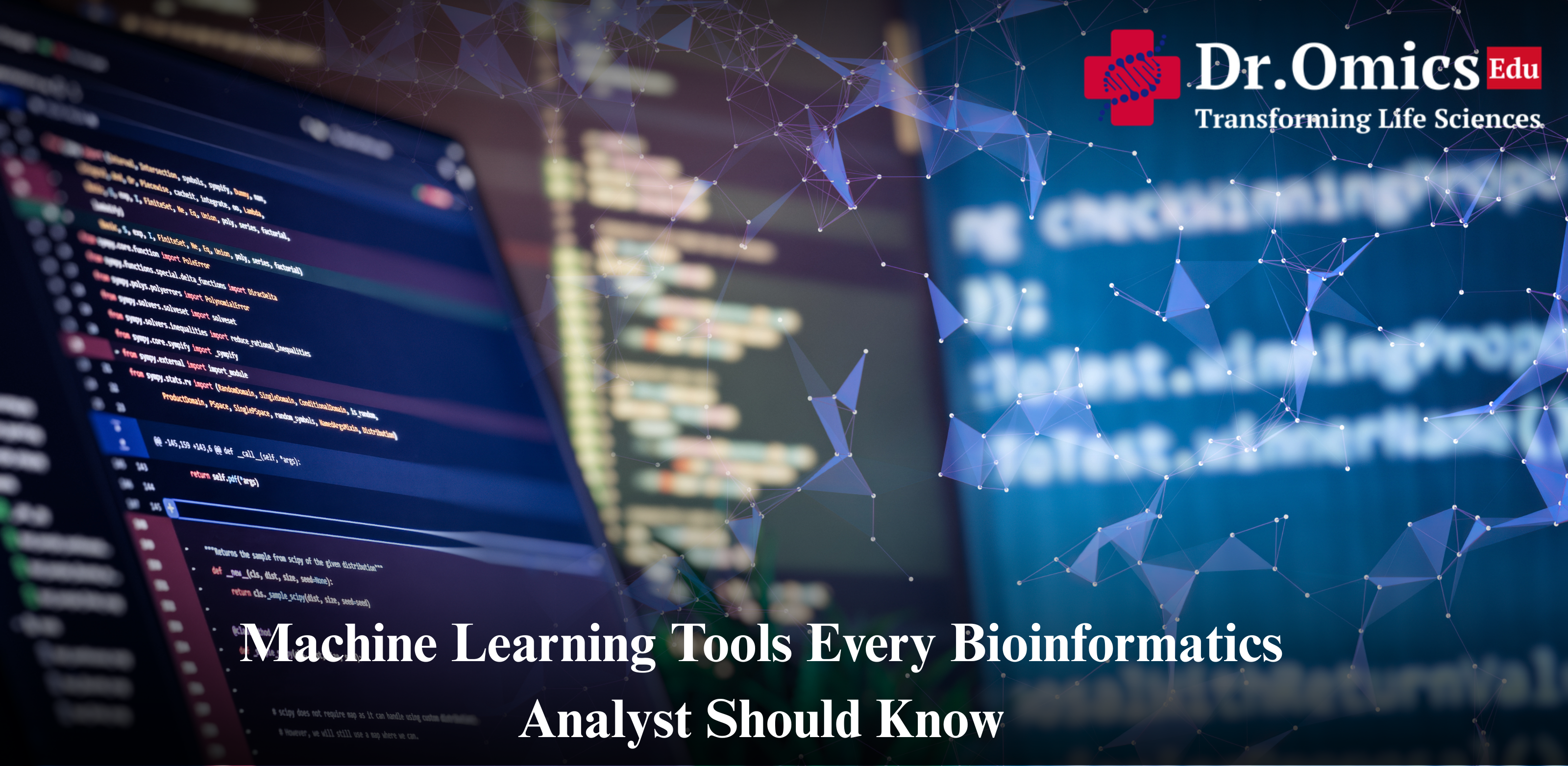Machine Learning Tools Every Bioinformatics Analyst Should Know