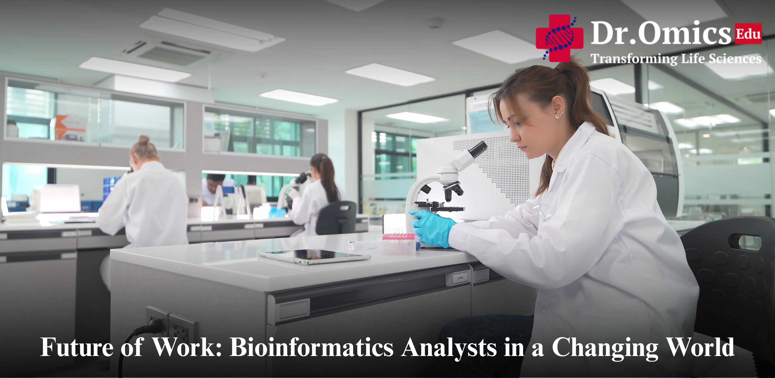 Future of Work: Bioinformatics Analysts in a Changing World