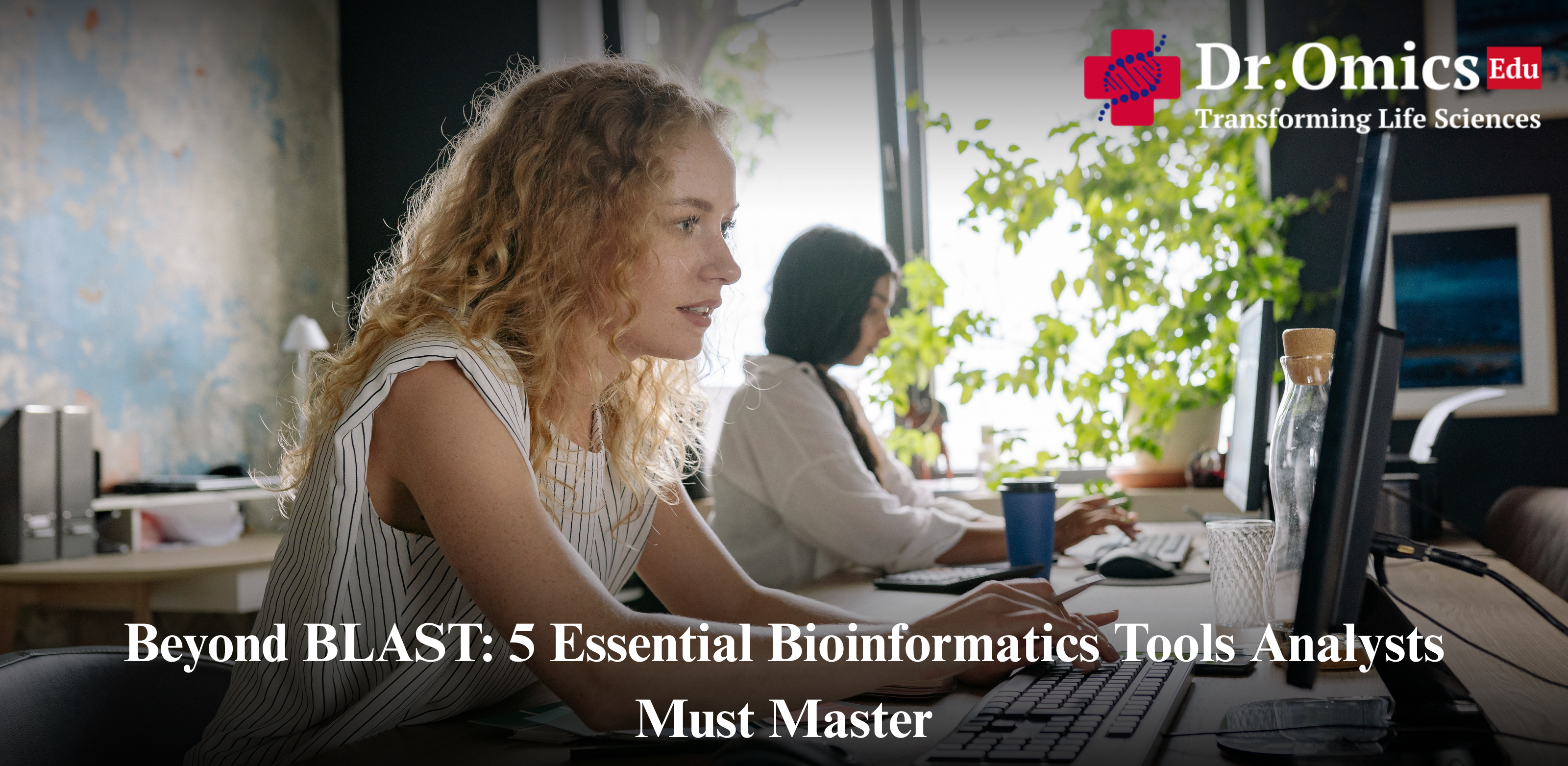 Beyond BLAST: 5 Essential Bioinformatics Tools Analysts Must Master