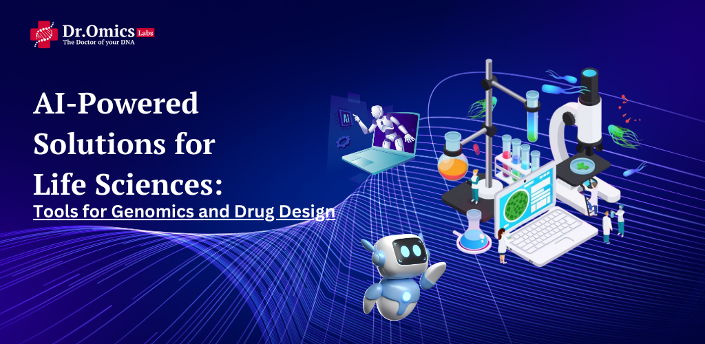 AI-Powered Solutions for Life Sciences: Tools for Genomics and Drug Design