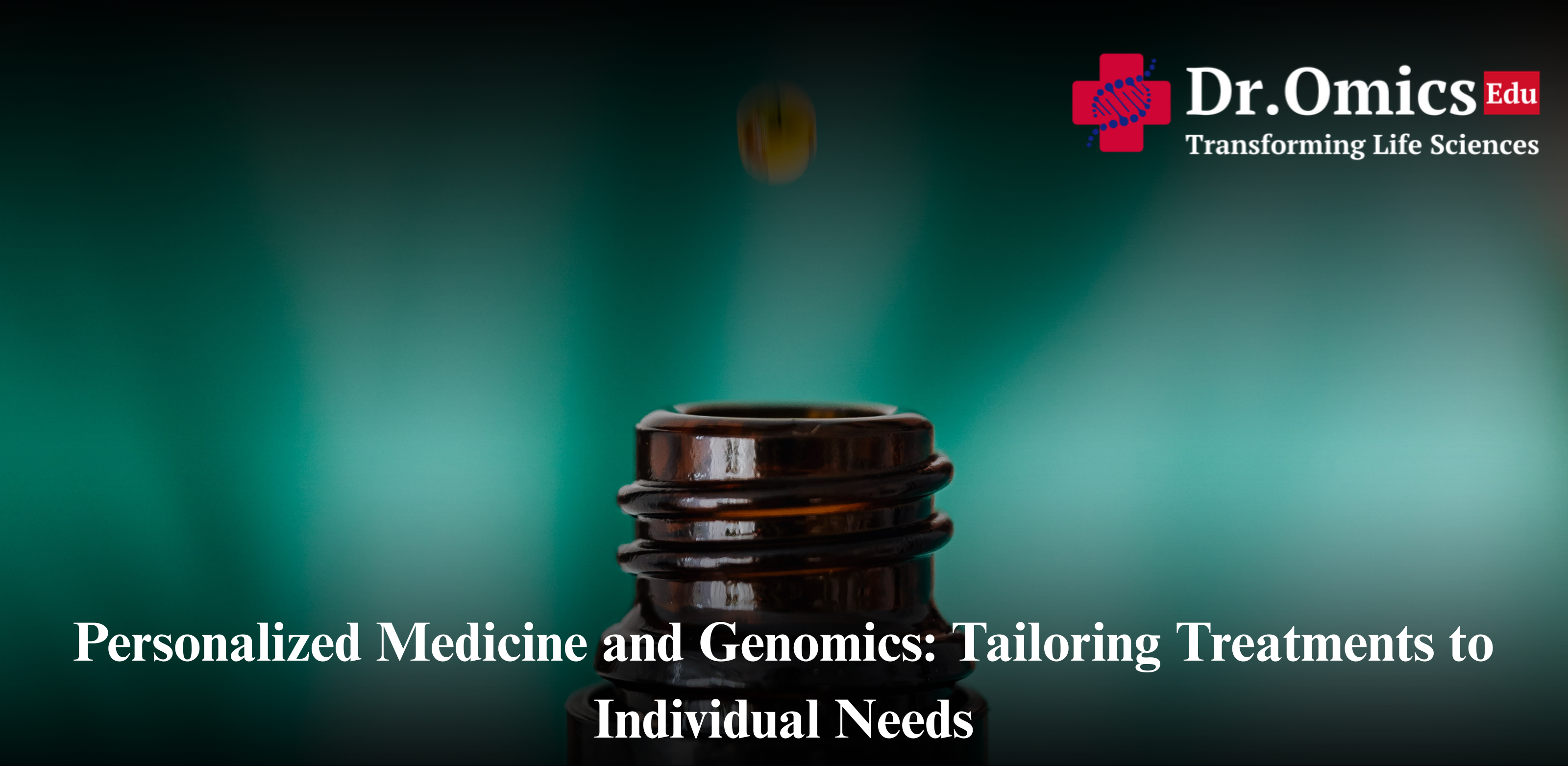 Personalized Medicine and Genomics: Tailoring Treatments to Individual Needs