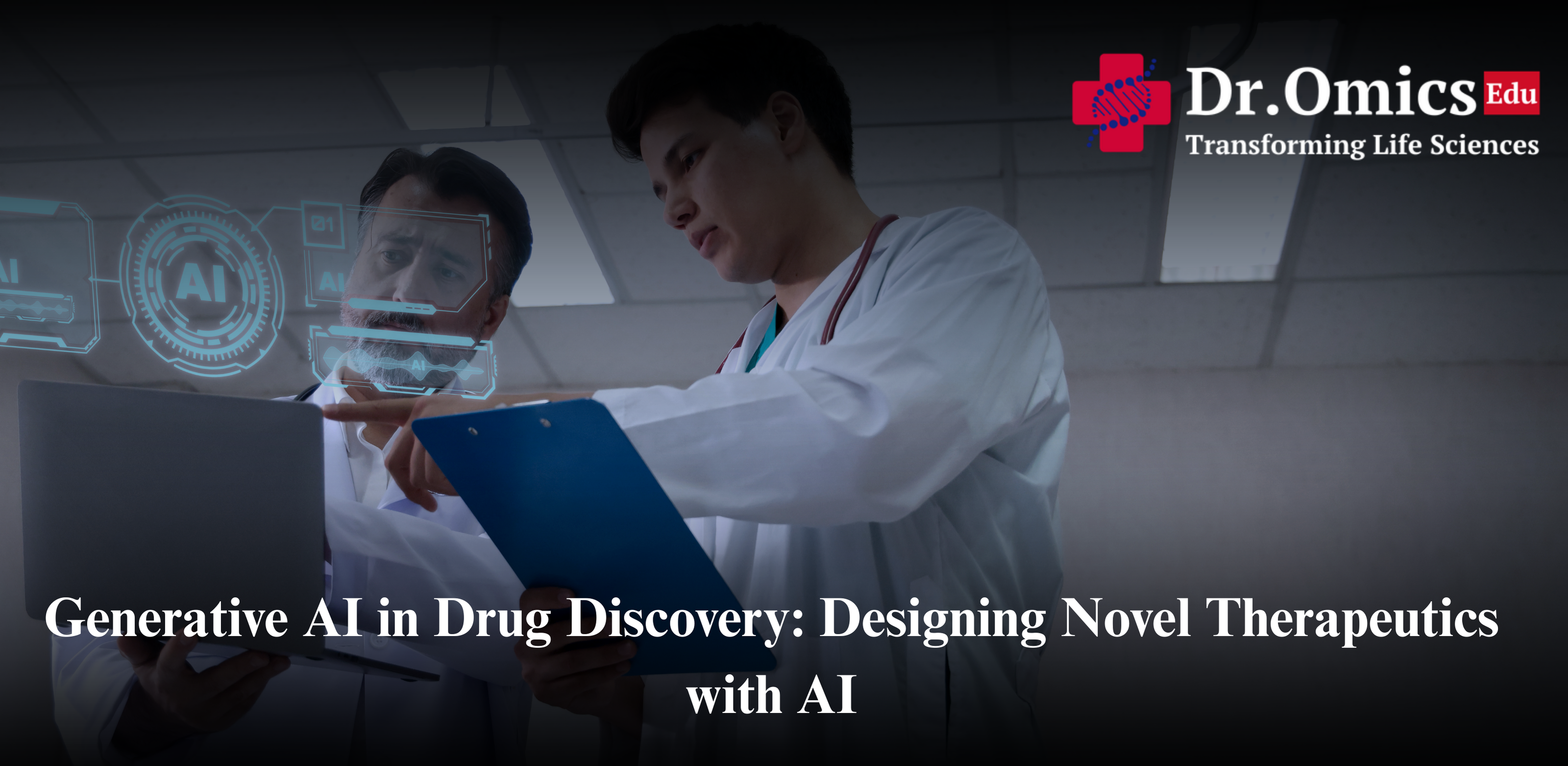 Generative AI in Drug Discovery: Designing Novel Therapeutics with AI