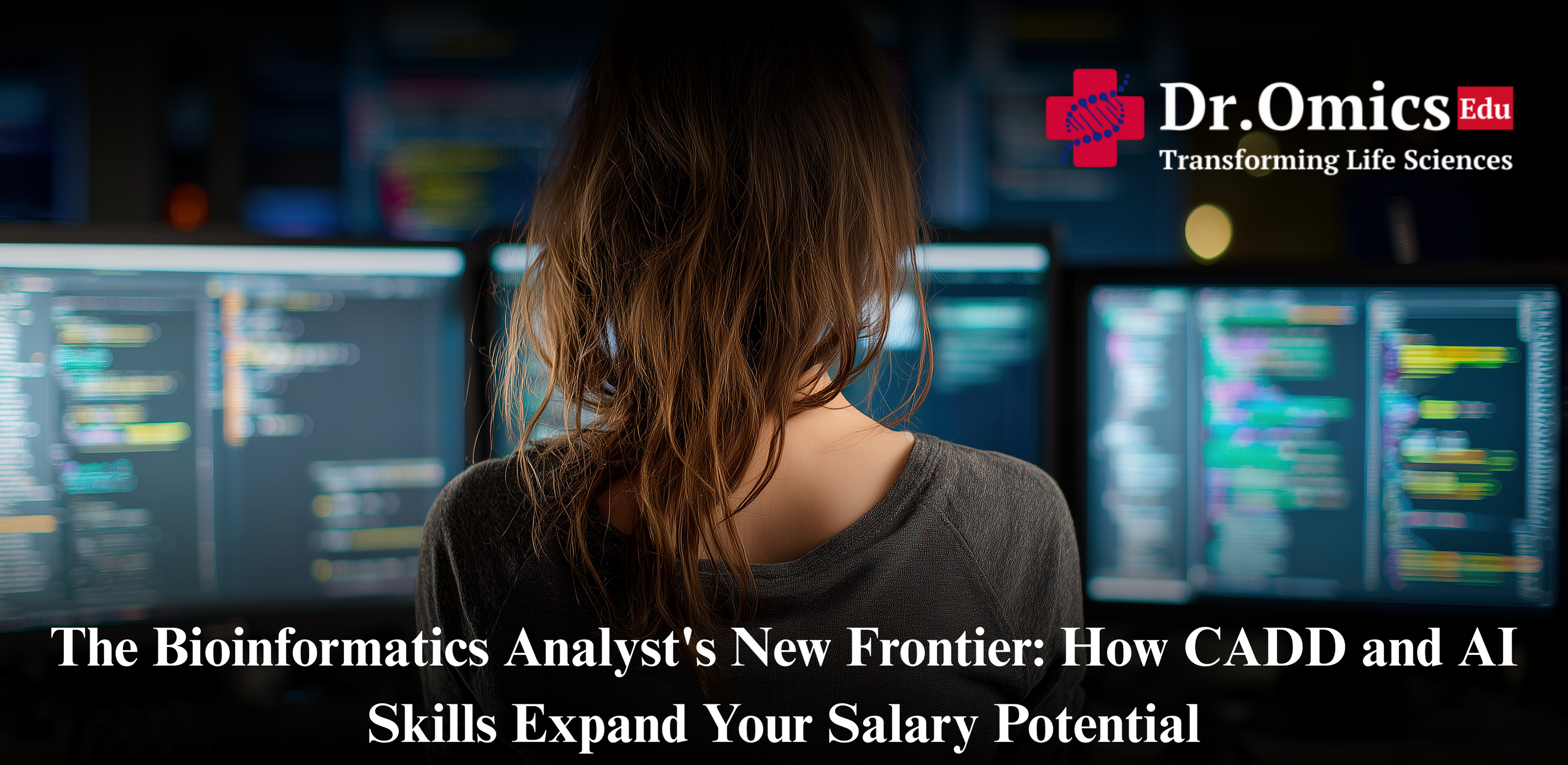 The Bioinformatics Analyst's New Frontier: How CADD and AI Skills Expand Your Salary Potential