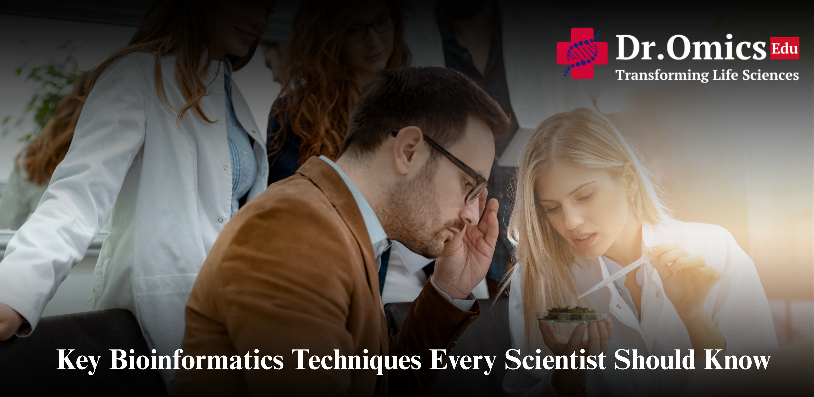 Key Bioinformatics Techniques Every Scientist Should Know