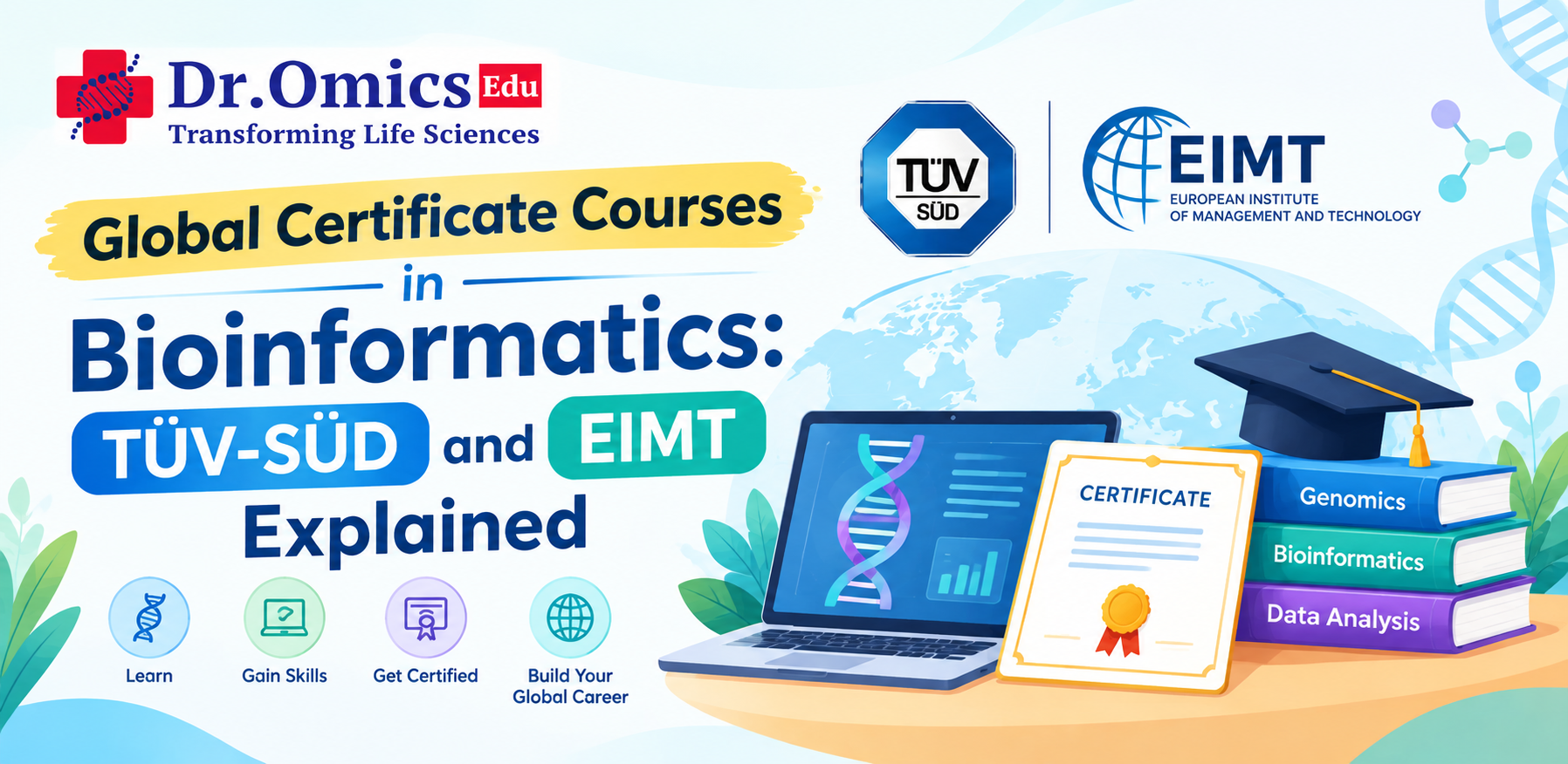Global Certificate Courses in Bioinformatics: TÜV SÜD and EIMT Explained