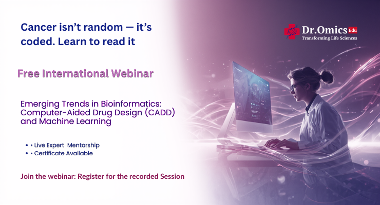 Emerging Trends in Bioinformatics: Computer-Aided Drug Design (CADD) and Machine Learning