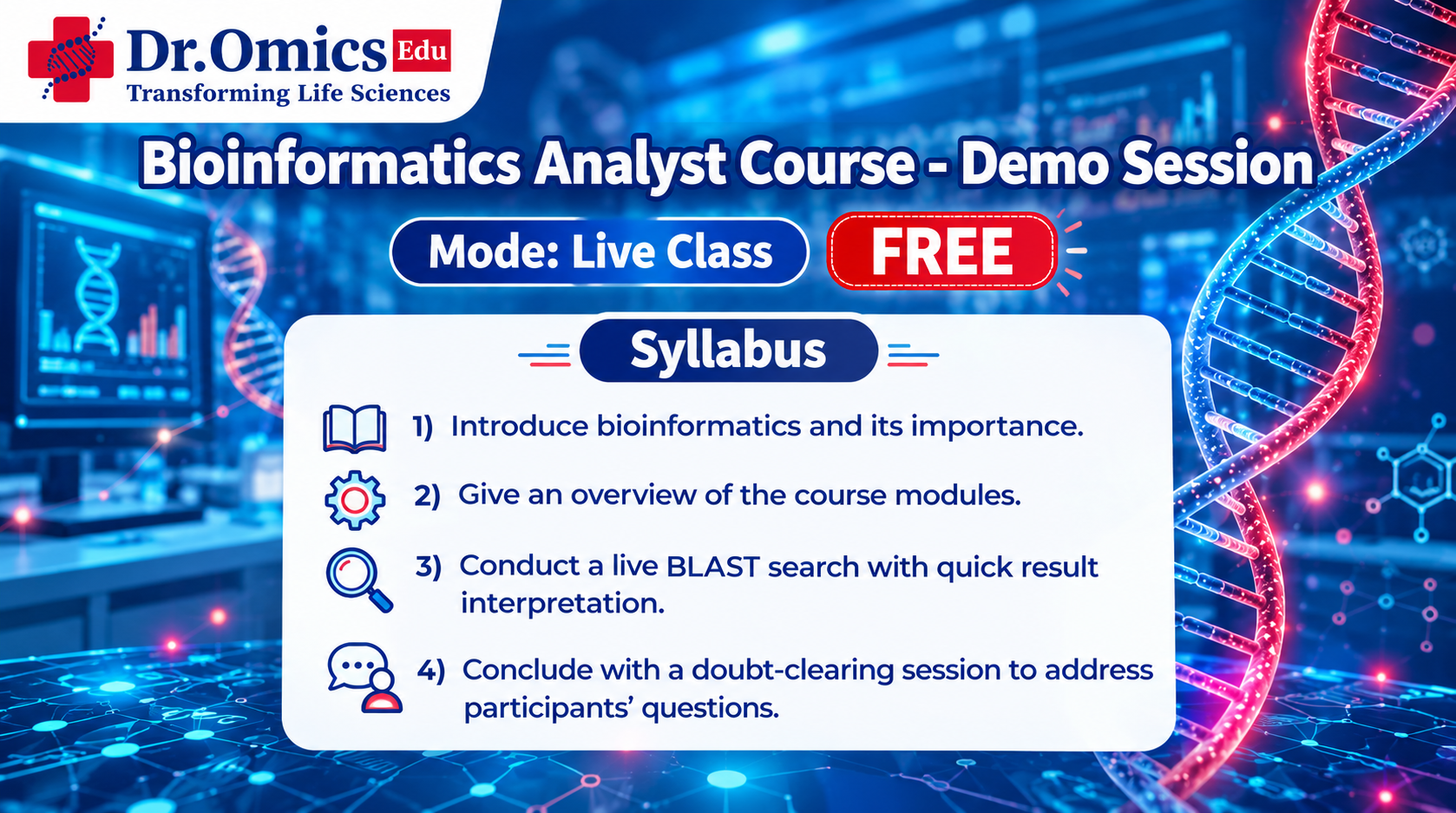 Bioinformatics Analyst  Course -Demo Session