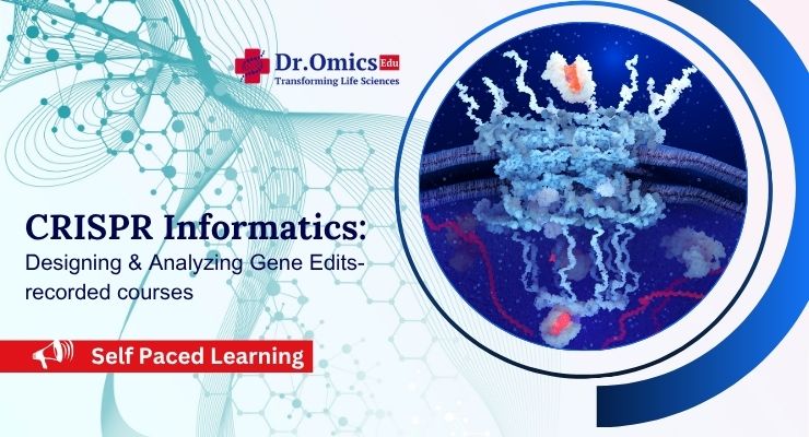 CRISPR Informatics: Designing & Analyzing Gene Edits- recorded courses