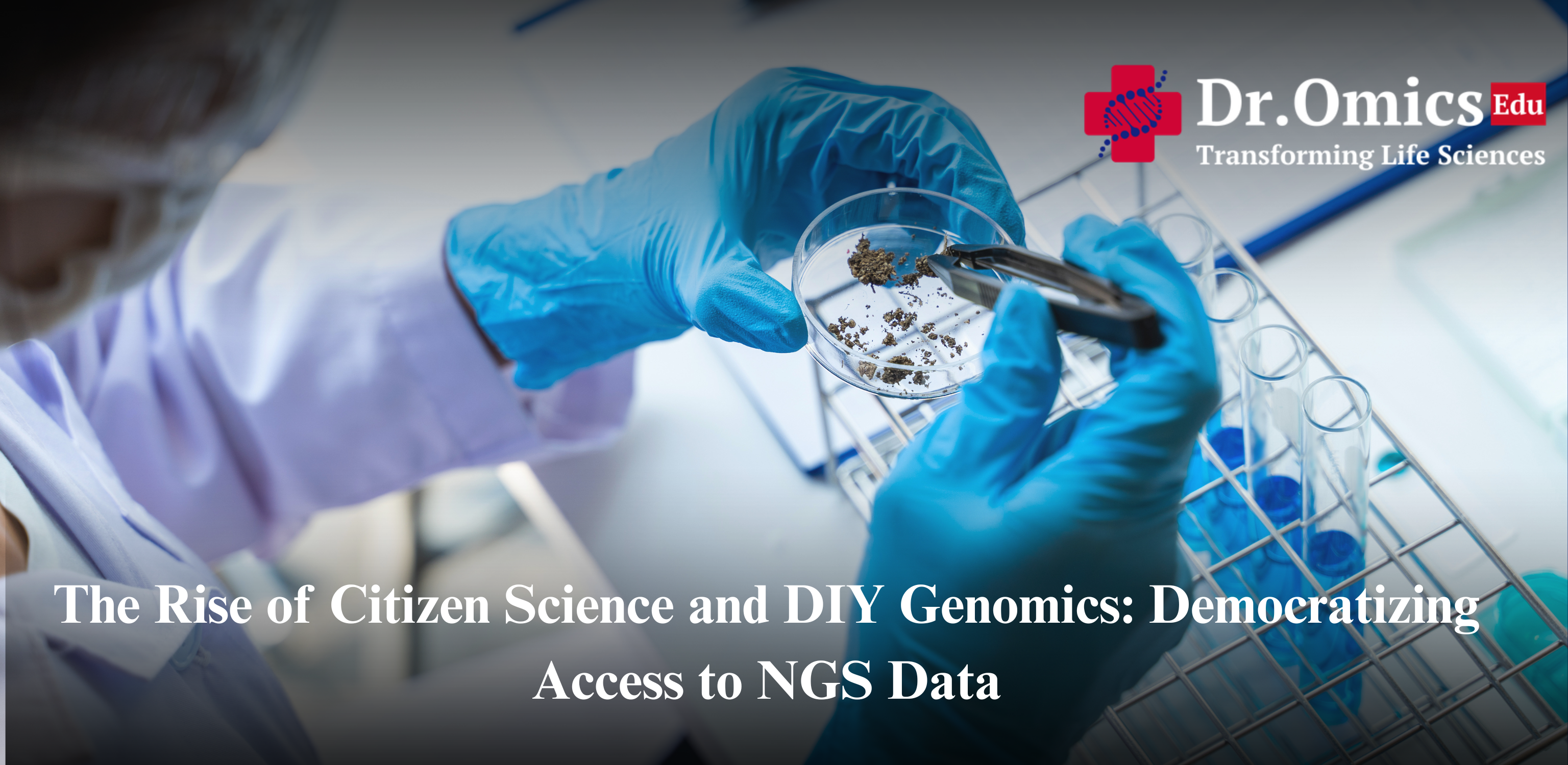 The Rise of Citizen Science and DIY Genomics: Democratizing Access to NGS Data